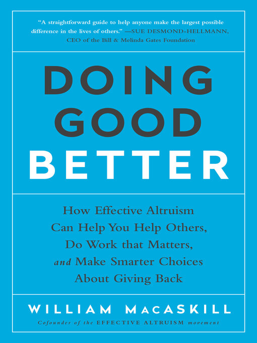 Title details for Doing Good Better by William MacAskill - Available